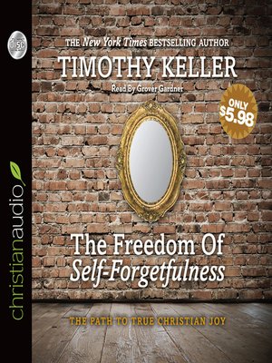 cover image of Freedom of Self-Forgetfulness